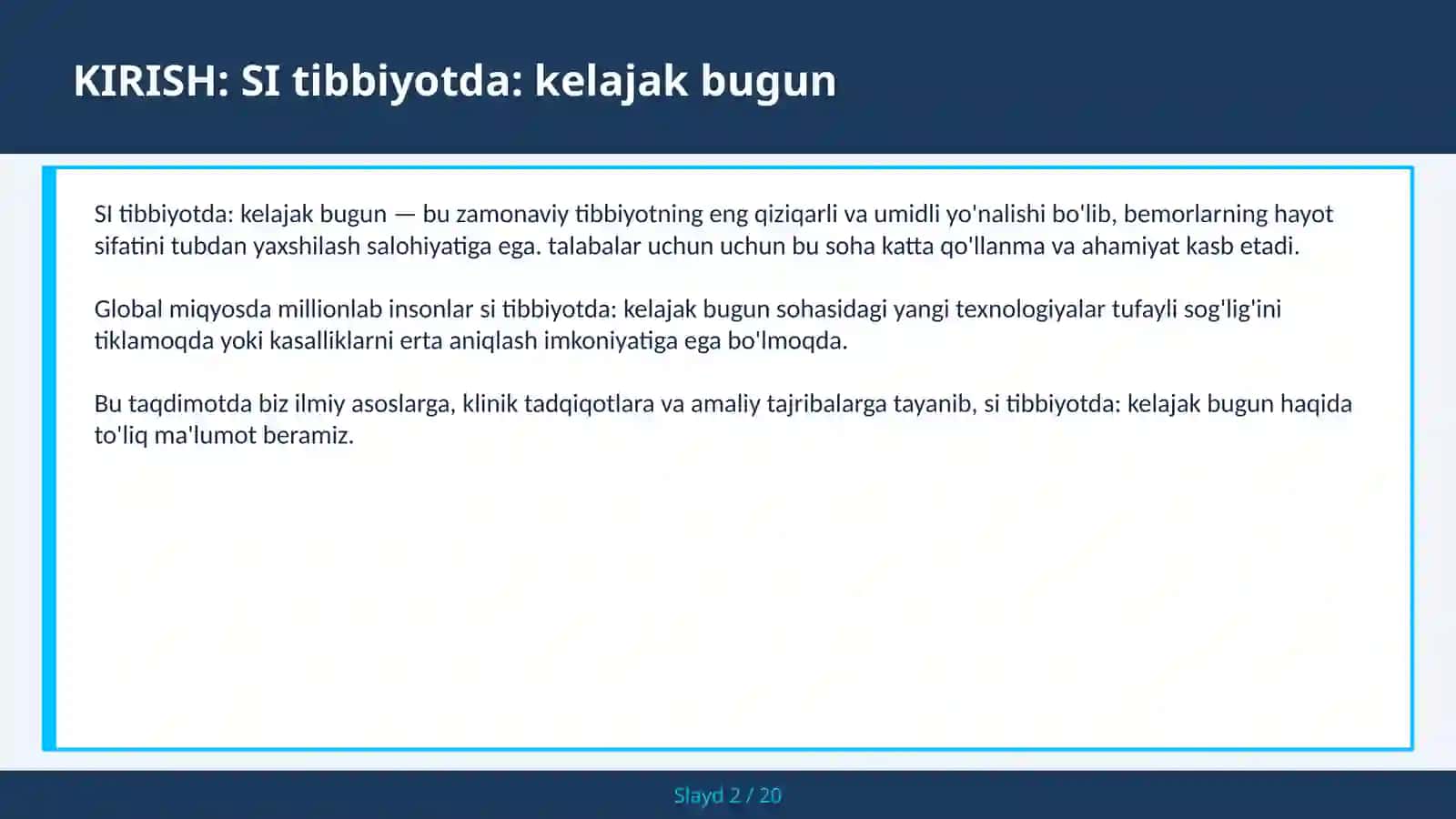 SI tibbiyotda: kelajak bugun 2