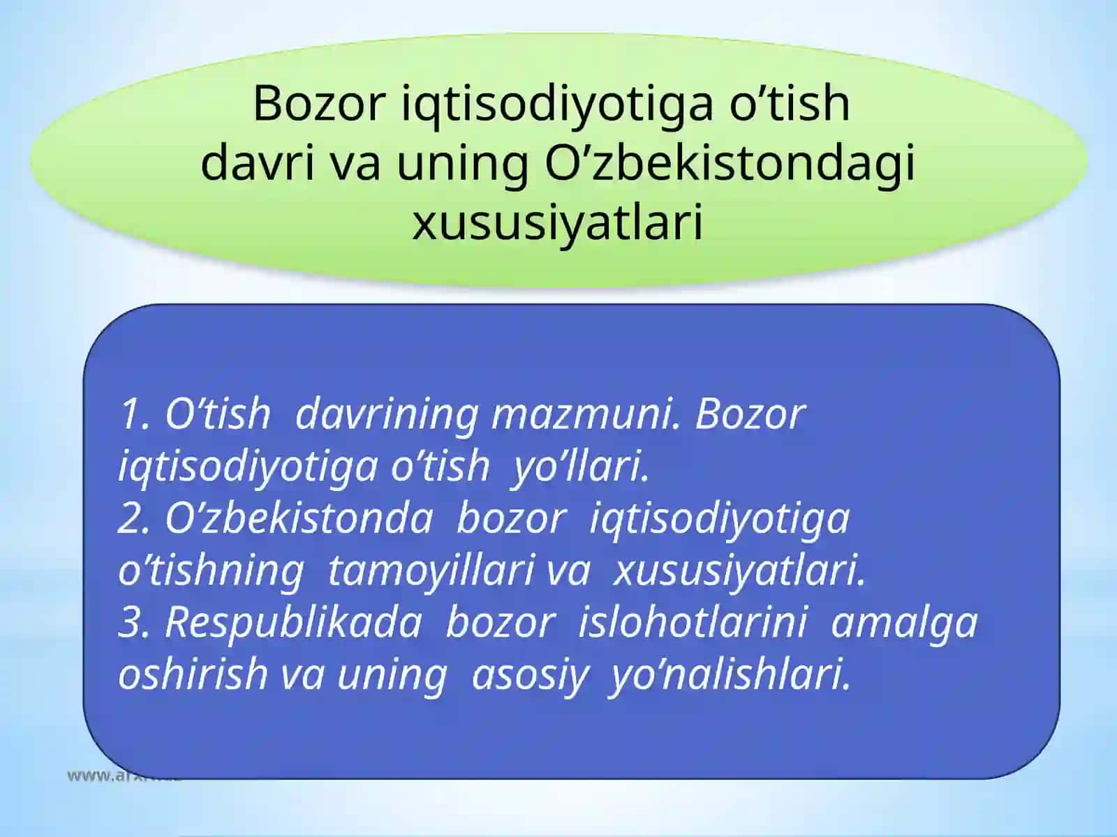 Bozor iqtisodiyotiga o’tish  davri va uning O’zbekistondagi xususiyatlari 2