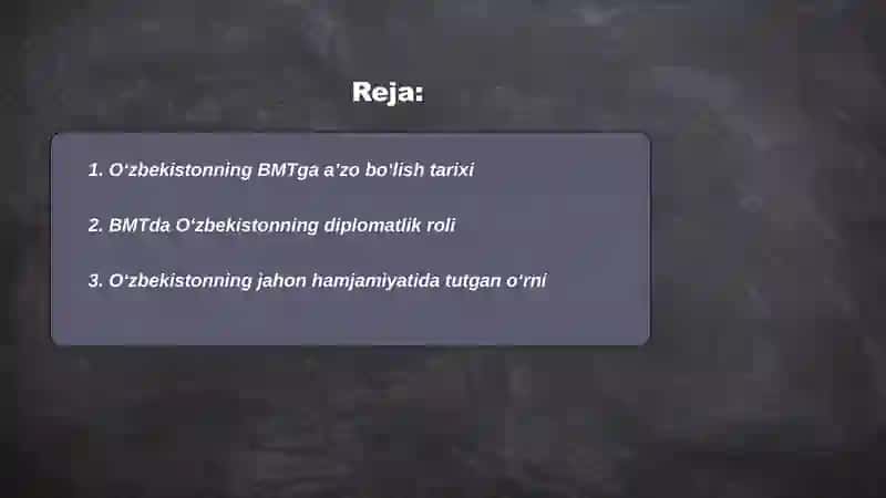 O‘zbekiston Respublikasining BMTga a’zo bo‘lishi hamda jahon hamjamiyatidagi o‘rni va nufuzini ortib borishi. 2
