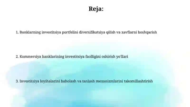 Tijorat banklarining investitsion faoliyatini oshirish yo’llari 2