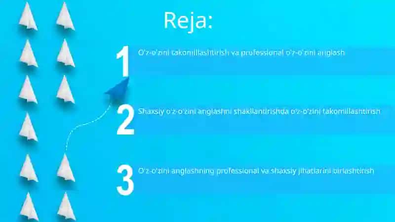 O'z-o'zini takomillashtirish va professional o'z-o'zini anglash 2