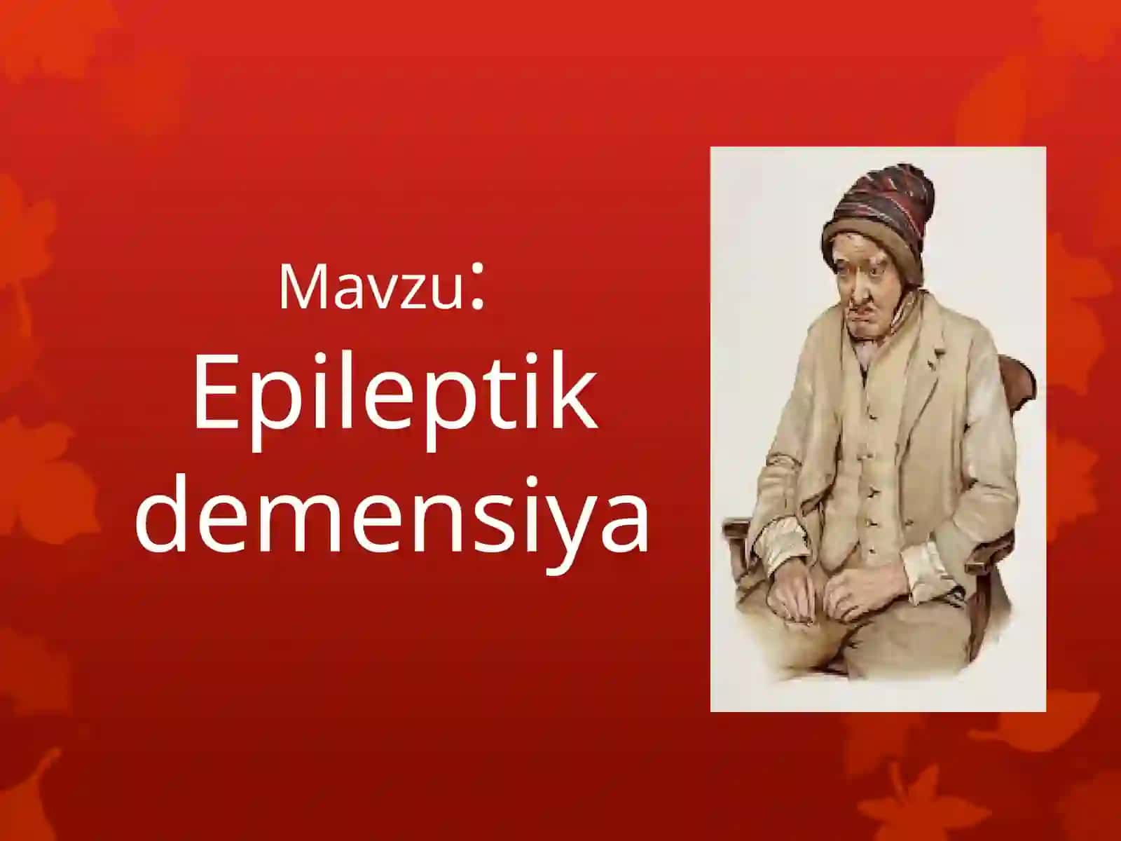 Epileptikdemensiya 2