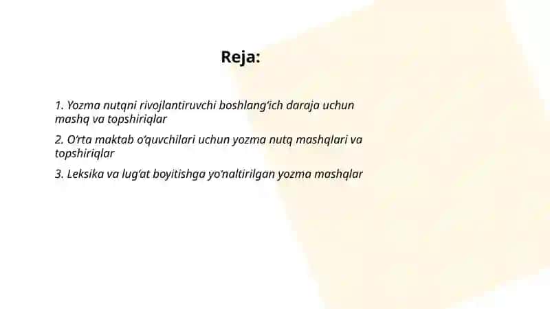 Yozma nutqni rivojlantiruvchi mashq va topshiriqlar ishlab chiqish 2