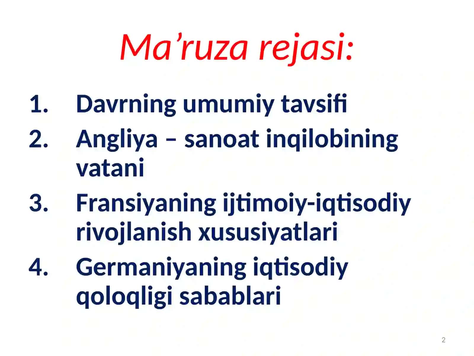 Yangi davrda industrial tizimni vujudga kelishi (XVIII asr) 2