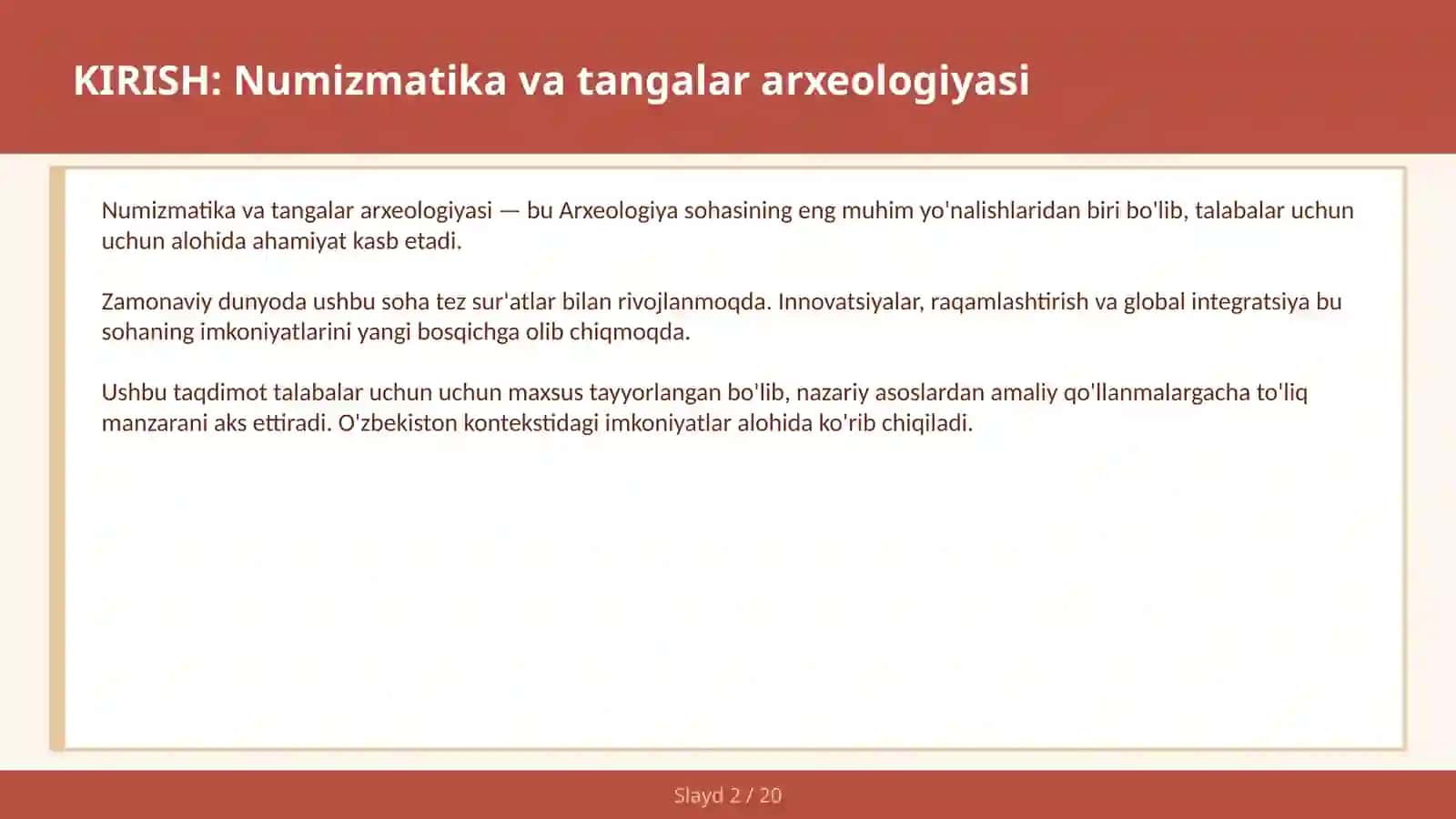Numizmatika va tangalar arxeologiyasi 2