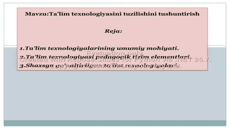 Ta’lim texnologiyasini tuzilishini tushuntirish 2