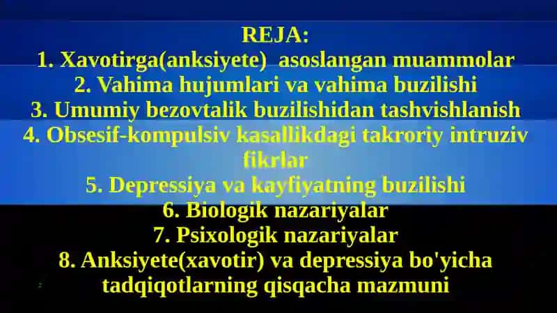 Ruhiysalomatlik muammolarining sabablari: tashvish va kayfiyatning buzilishi 2