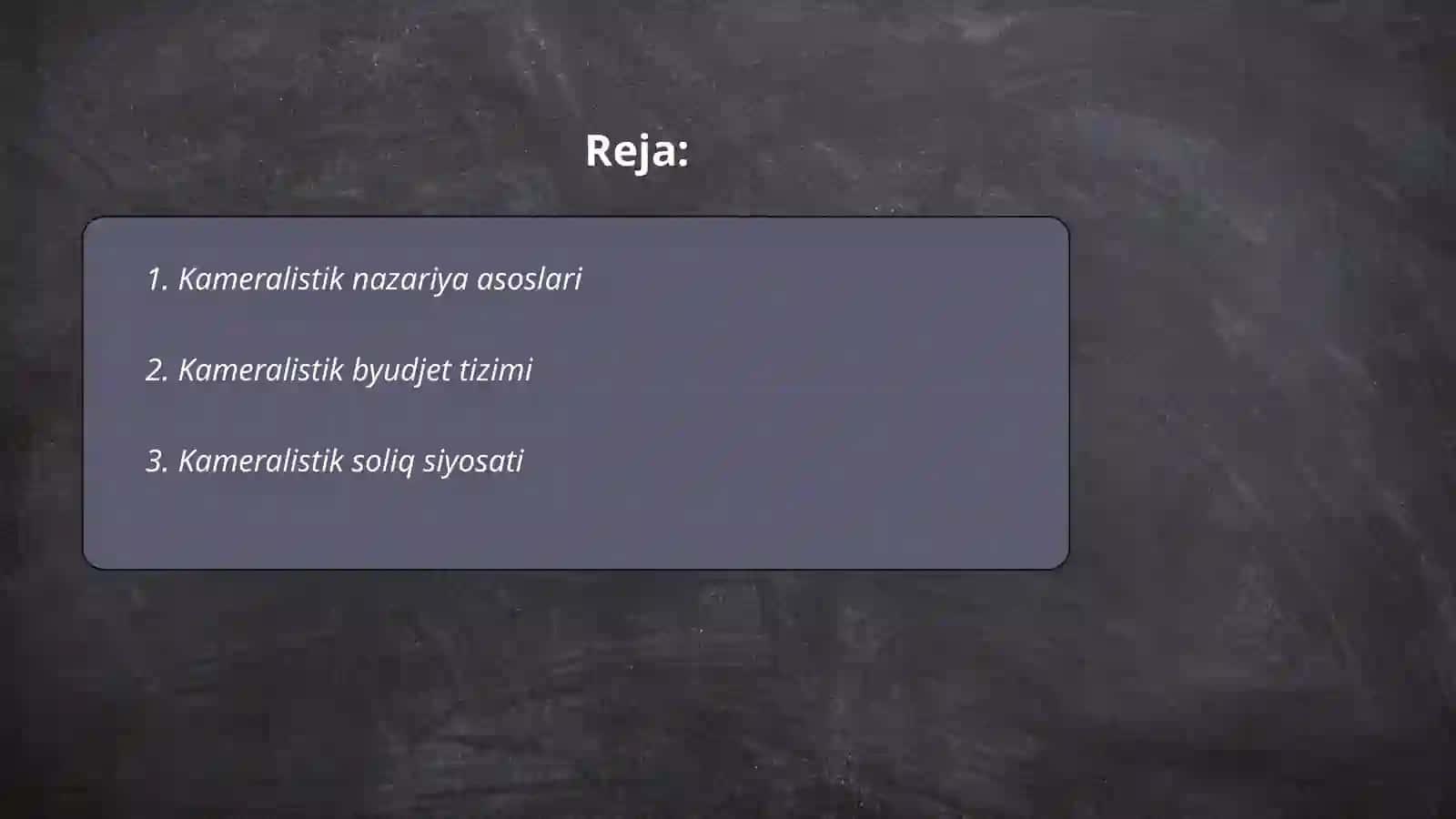 Kameralistik nazariya asoslari 2