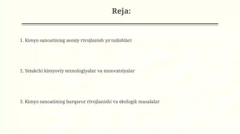 Kimyoviy sanoatning asosiy taraqqiyot yo'nalishlari 2