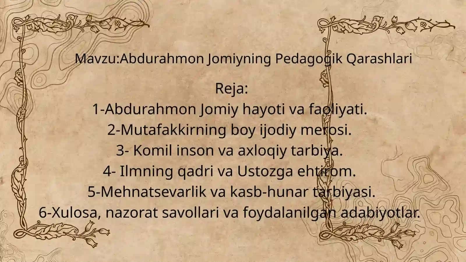 Abdurahmon Jomiyning Pedagogik Qarashlari 2