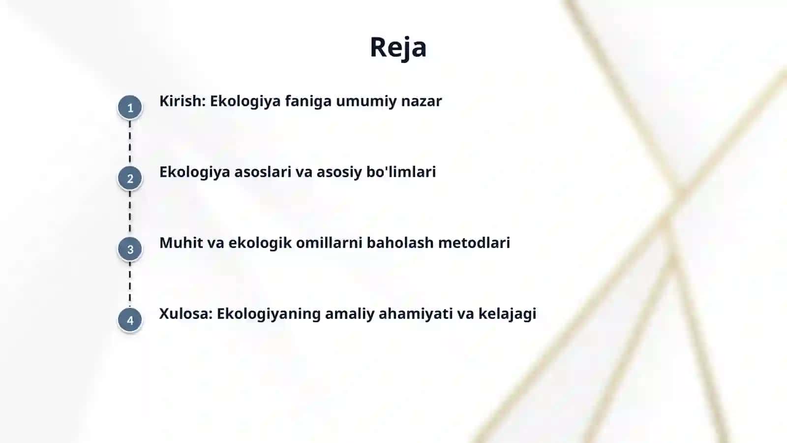 Ekologik asoslari fani va uning bo’limlari, ekologiyaning amaliy ahamiyatini o‘rganish. Muhit va ekologik omillarni baholash. 2