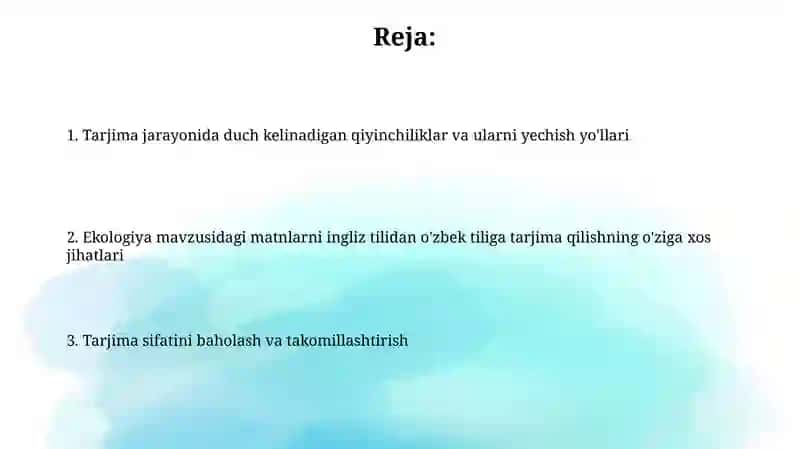 Ekologiya sohasiga oid matnlarni ingliz tilidan o'zbek tiliga tarjima qilish 2