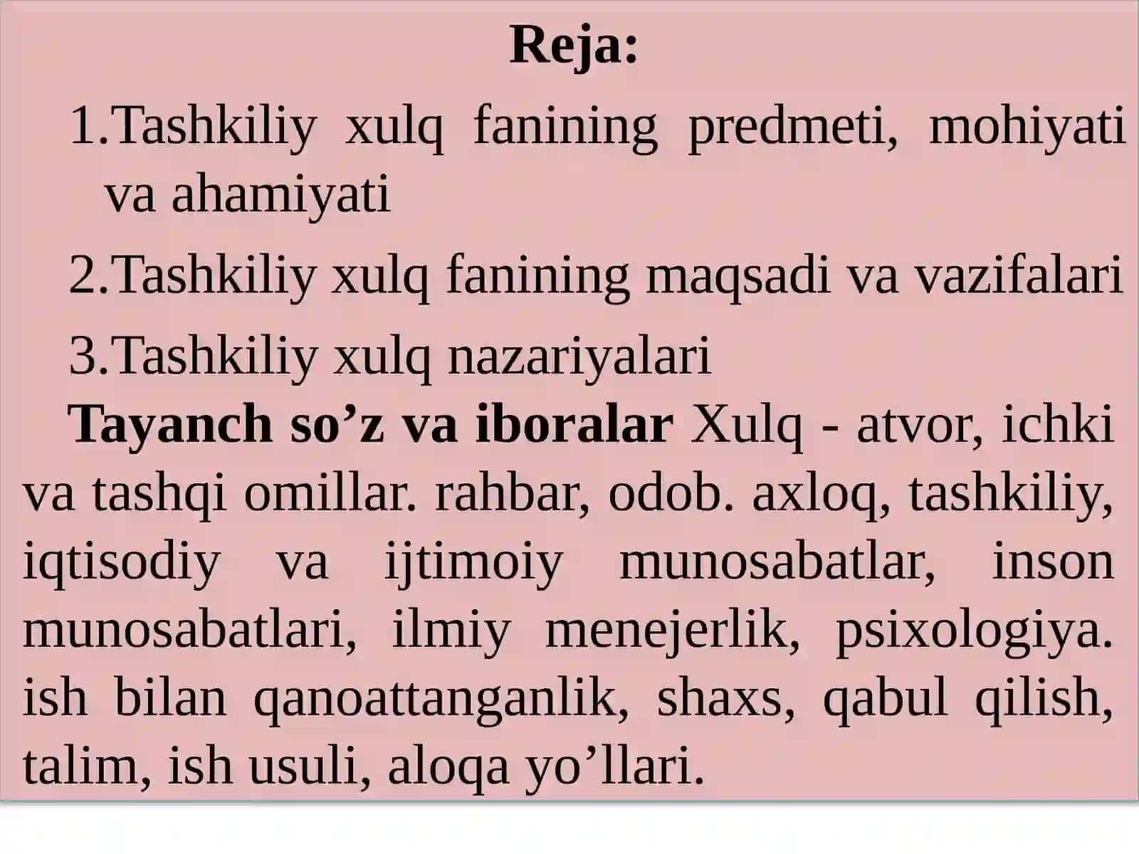 Tashkiliyxulqfaniningmazmuni,maqsadivavazifalari 2