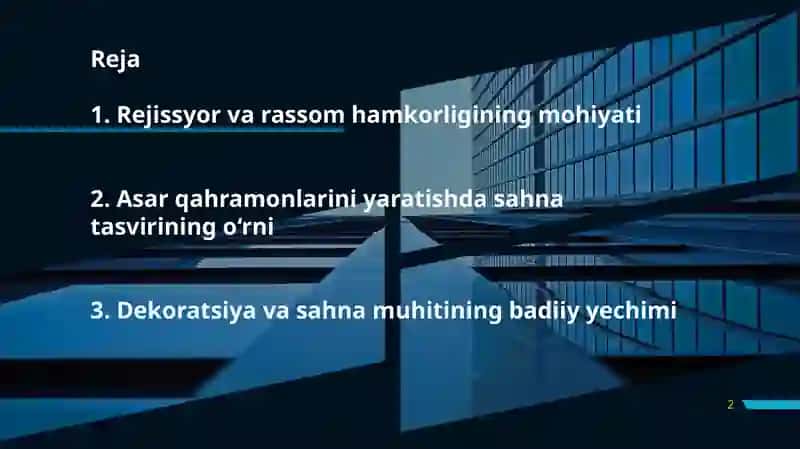 REJISSYORNING RASSOM BILAN ISHLASH JARAYONUDA ASAR QAHRAMONLARINI VA SAHNA DEKORATSIYASINI YARATISH 2