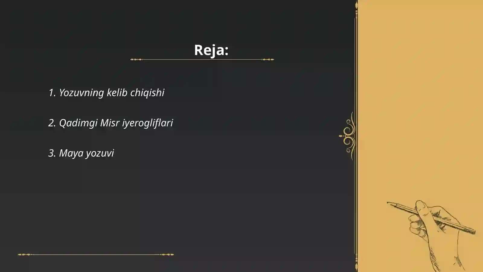 Yozuv tarixi bo'yicha taqdimot 2
