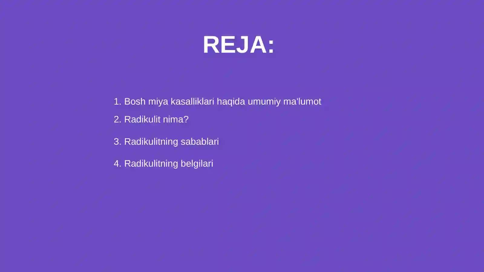 Bosh miya kasalliklari.Radikulit 2