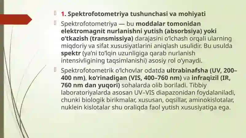 Spektrofotometriya asoslari va undan tibbiy biologik tahlillarda foydalanish 2