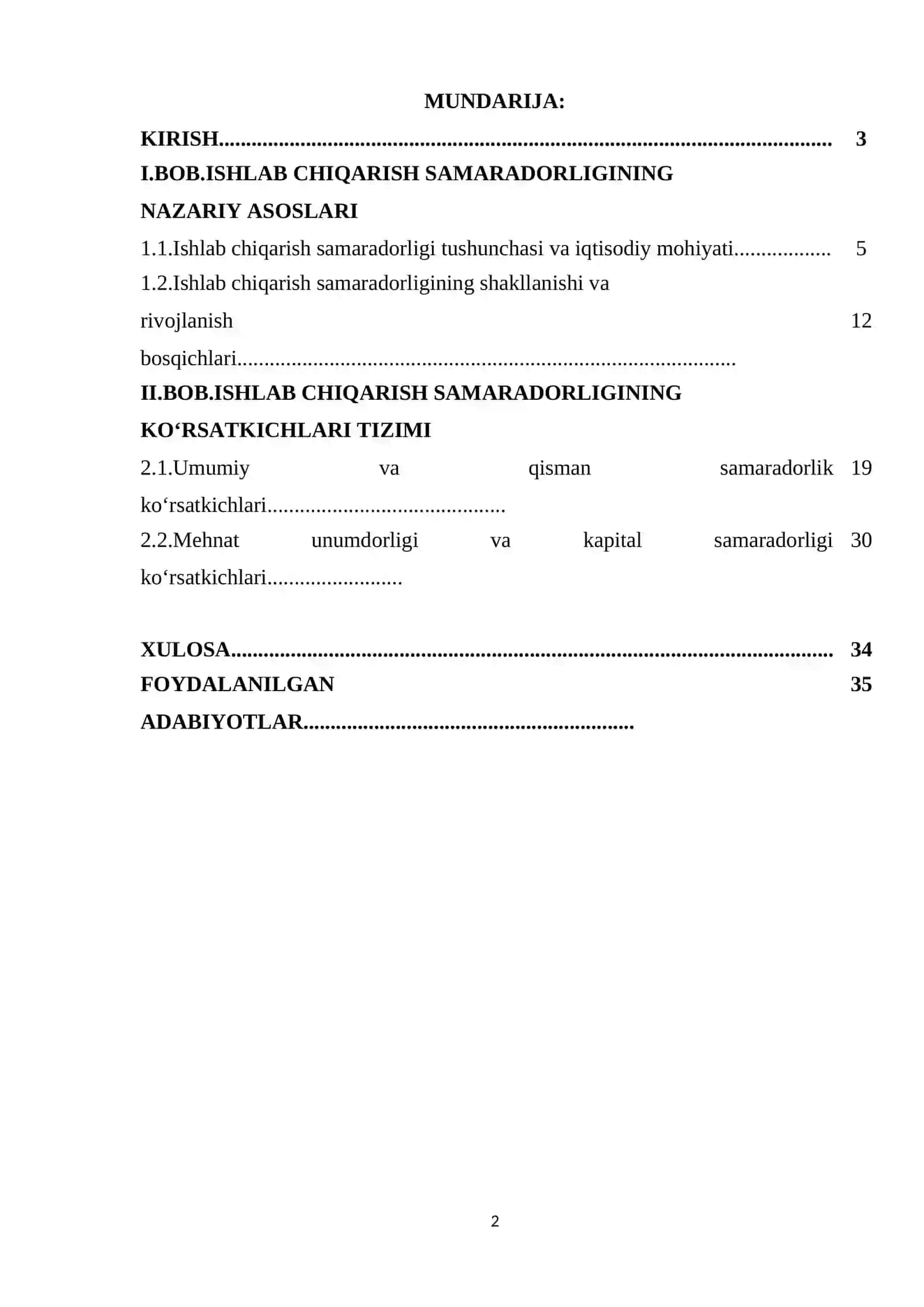 ISHLAB CHIQARISH SAMARADORLIGINING MAZMUNI, KO‘RSATKICHLARI VA UNING HAJMIGA TA’SIR QILUVCHI OMILLAR. 2