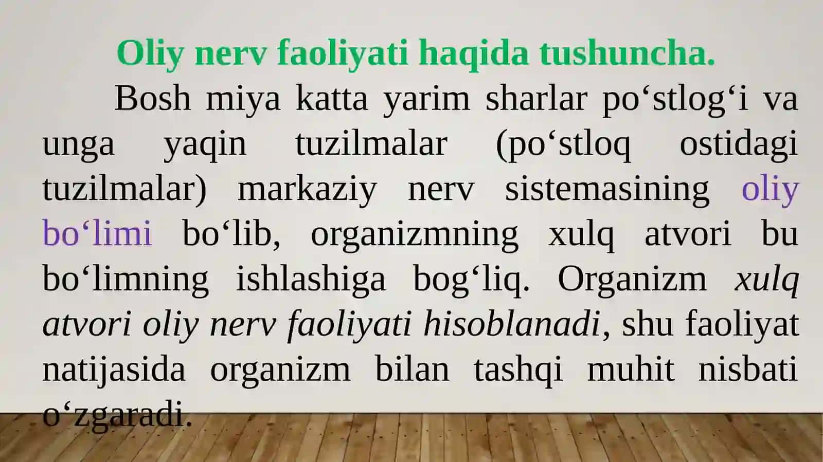 OLIY NERV FAOLIYATI HAQIDA TUSHUNCHA 2
