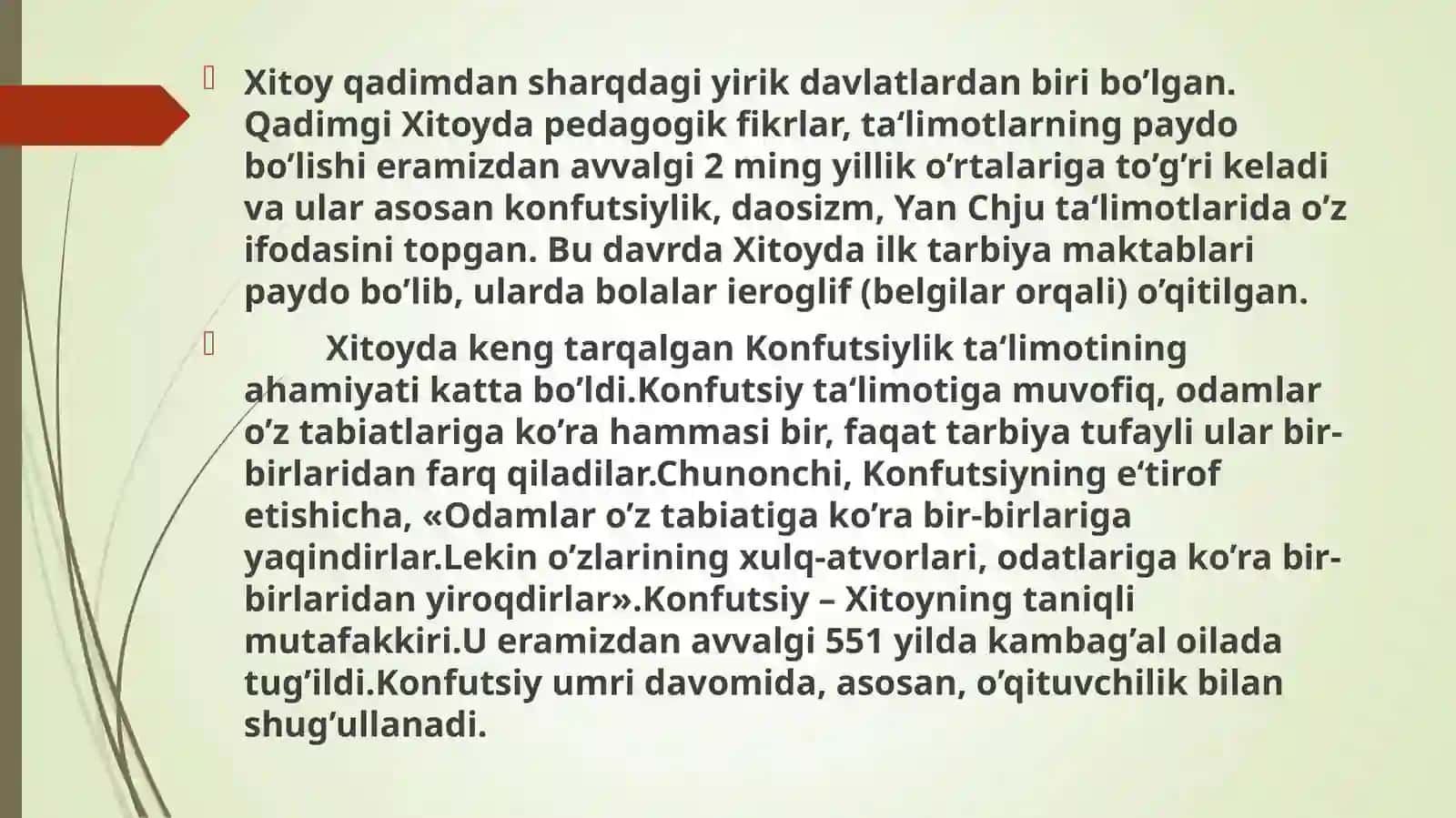 Qadimgi Xitoyda pedagogik fikrlar. G‘arbiy Yevropada maktab hamda pedagofik fikrlar 2