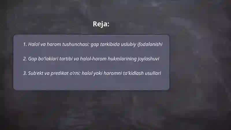 Halol va harom tushunchasi: gap tarkibida uslubiy ifodalanishi 2