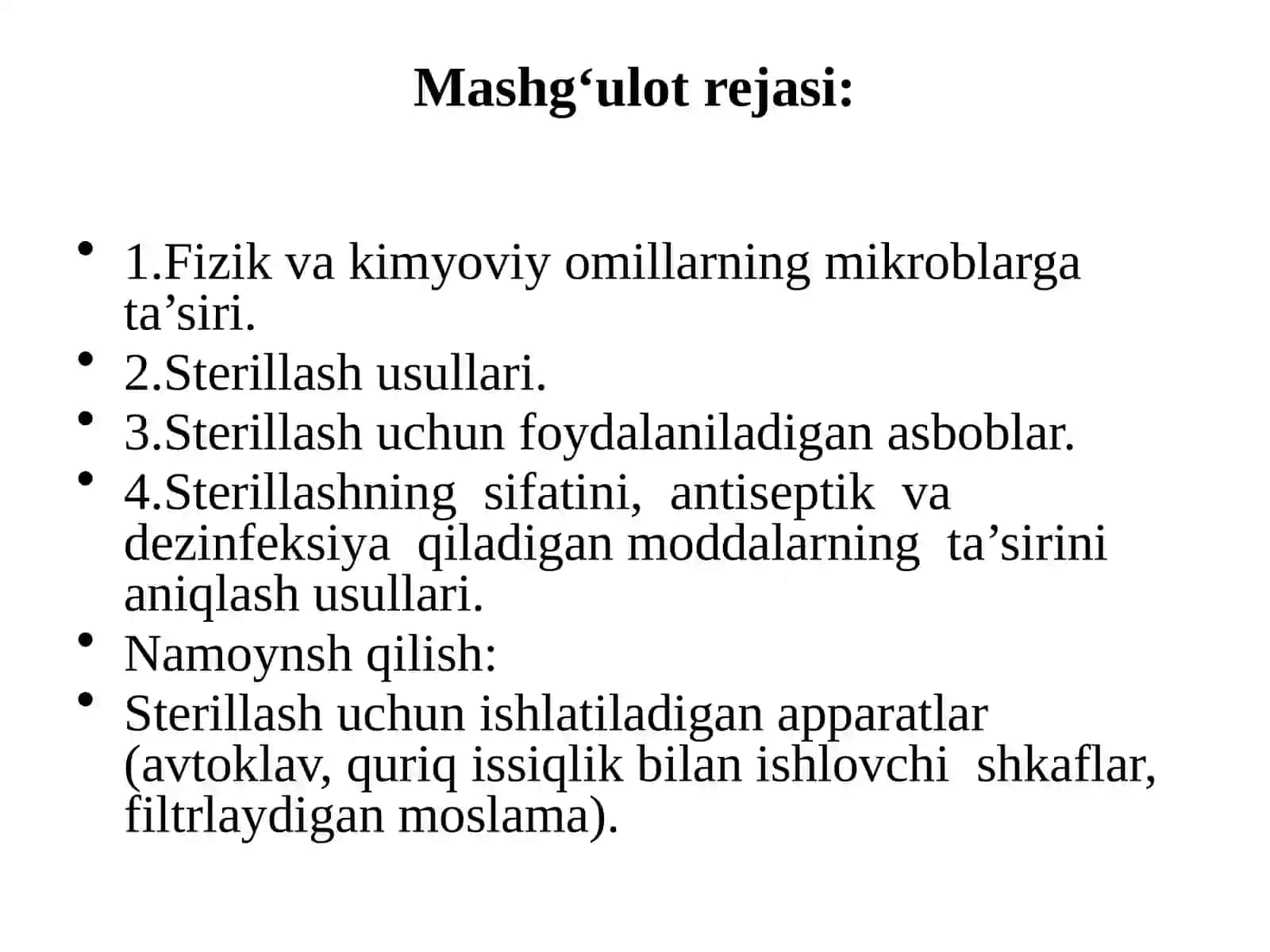 Tashqi muhit omillarini mikroorganizmlarning hayot faoliyatiga ta'siri; sterilizatsiya, dezinfektsiya, aseptika va antiseptika 2