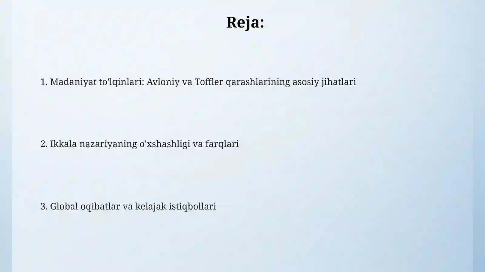 Avloniyning "Madaniyat toʻlqinlari "va E.Tofflerning "Uchinchi toʻlqin asarini qiyosiy tahlil 2