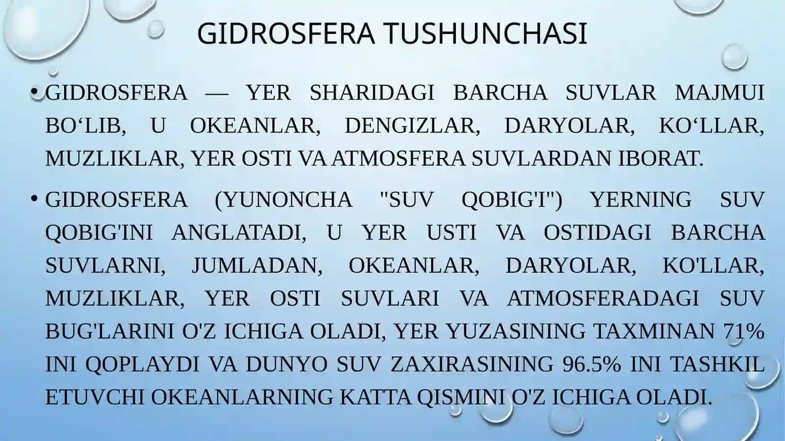GIDROSFERA. UNING TARKIBIY QISMLARI. DUNYO OKEANI 2