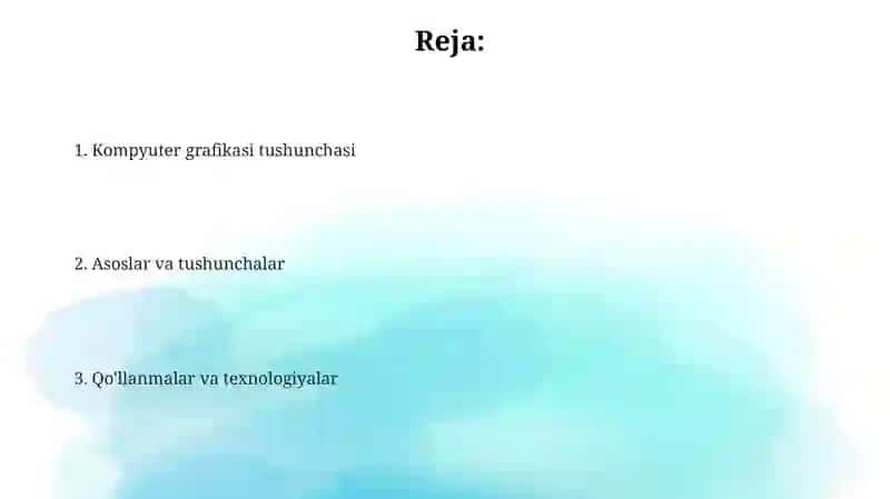 Kompyuter grafikasi tushunchasi 2