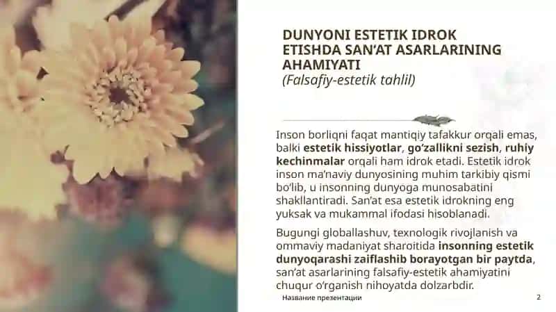 DUNYONI ESTETIK IDROK ETISHDA SAN’AT ASARLARINING AHAMIYATI 2