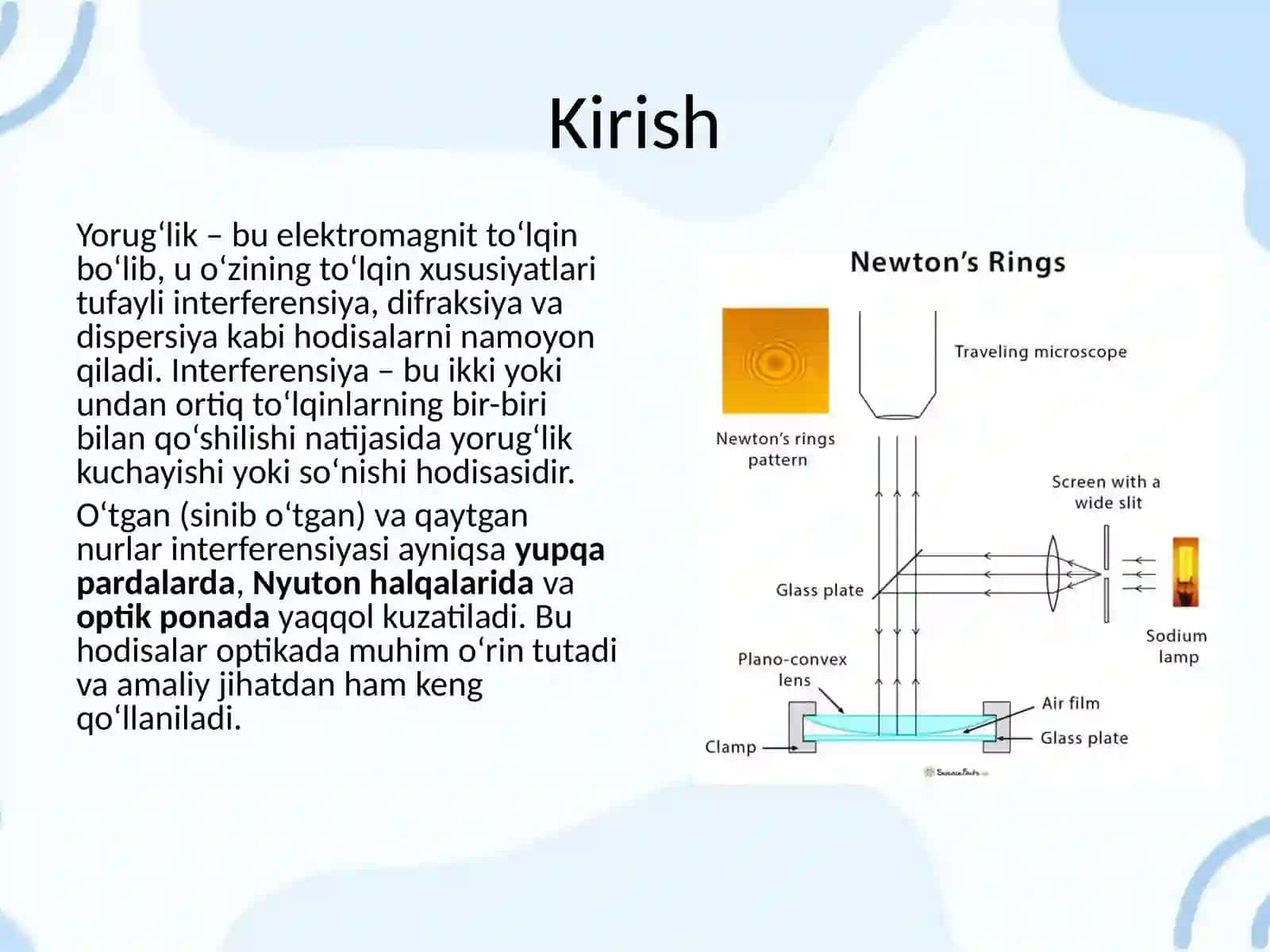 Oʻtgan va qaytgan nurlardan hosil boʻlgan interferensiya(yupqa parda Nyuton halqalari pona)hodisalarini oʻrganish 2