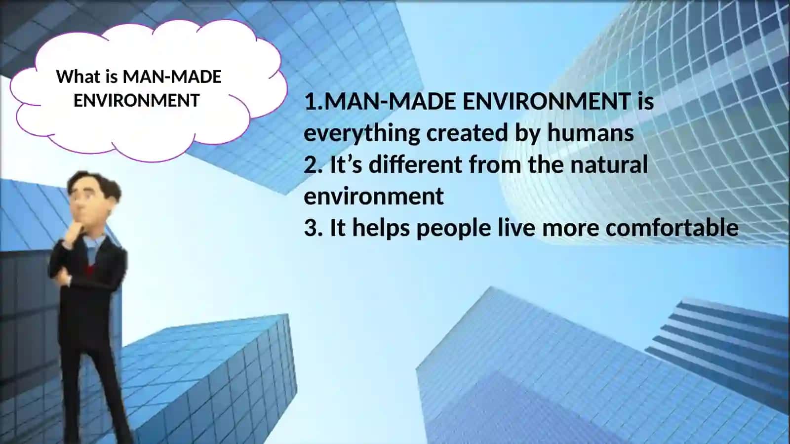 man made environment 2