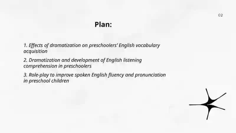 The use of dramatization in teaching English to pre-school children 2