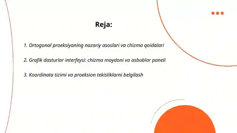 Ortogonal proeksiyaning nazariy asoslari va chizma qoidalari 2