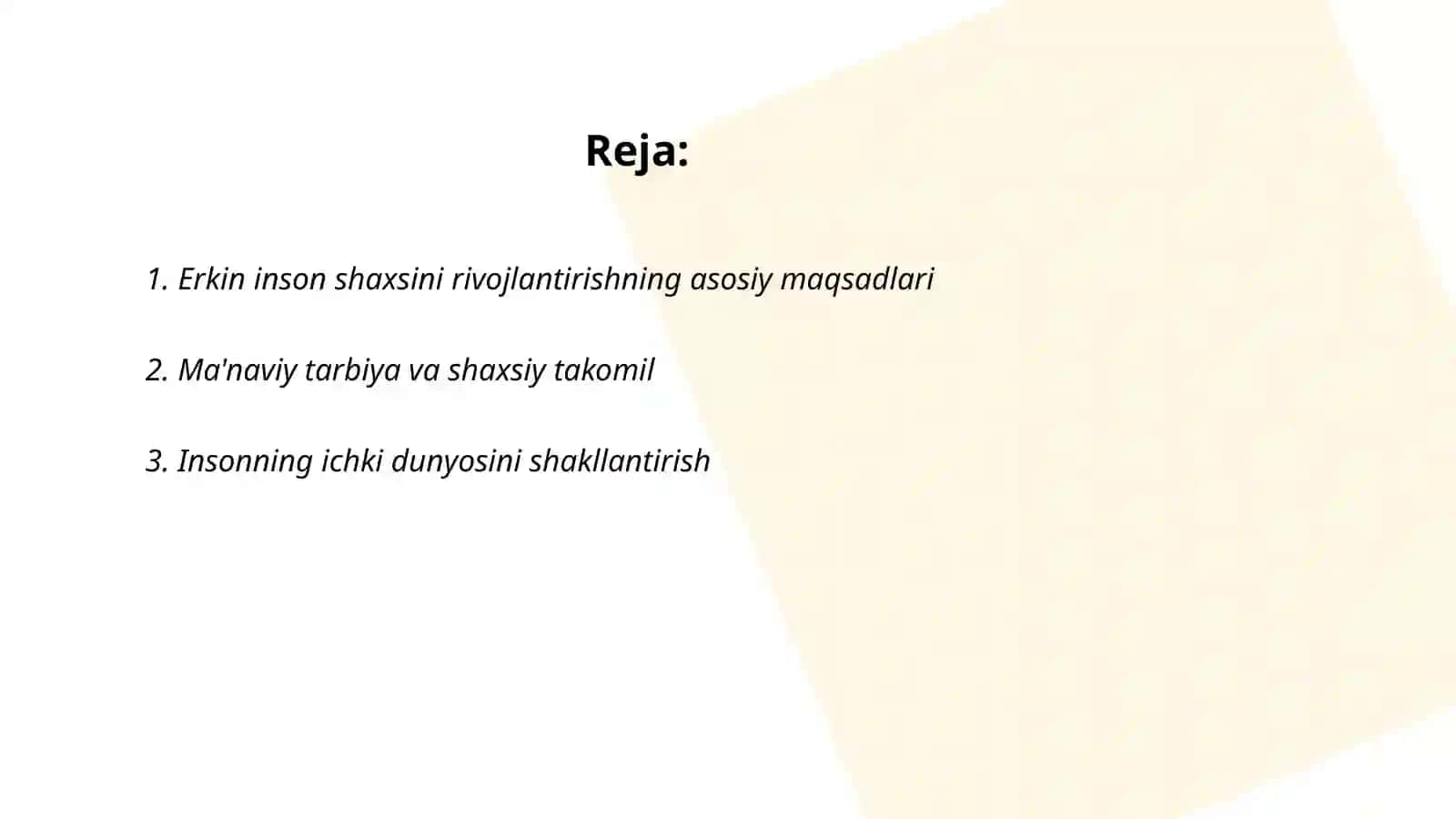 Erkin inson shaxsini rivojlantirish- ma'naviy tarbiyaning maqsadi 2