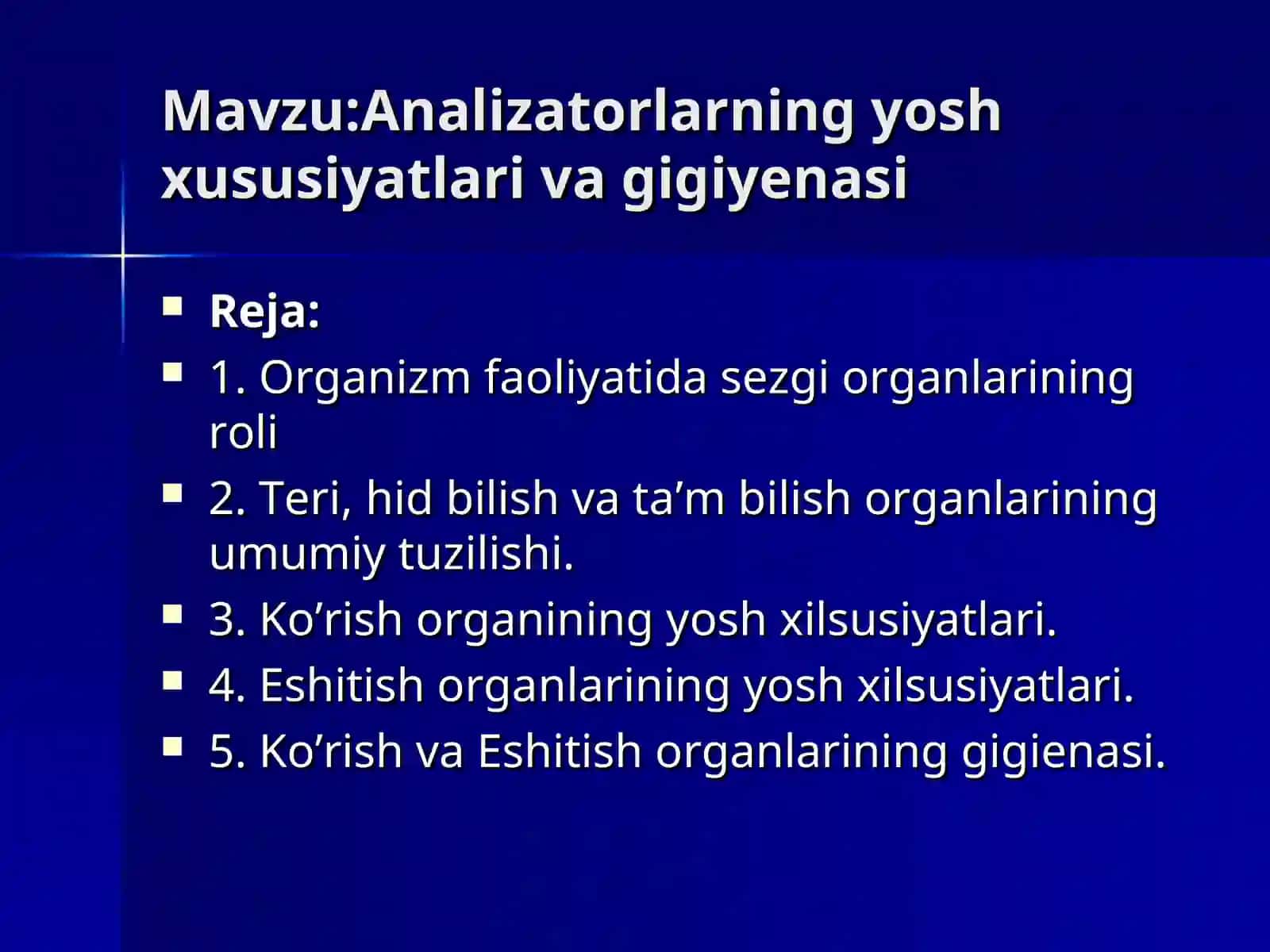 Analizatorlarning yosh xususiyatlari va gigienasi 2