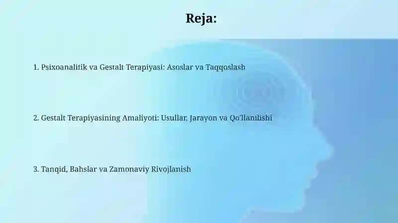 Psixoanalitik va Gestalt Terapiyasi: Asoslar va Taqqoslash 2