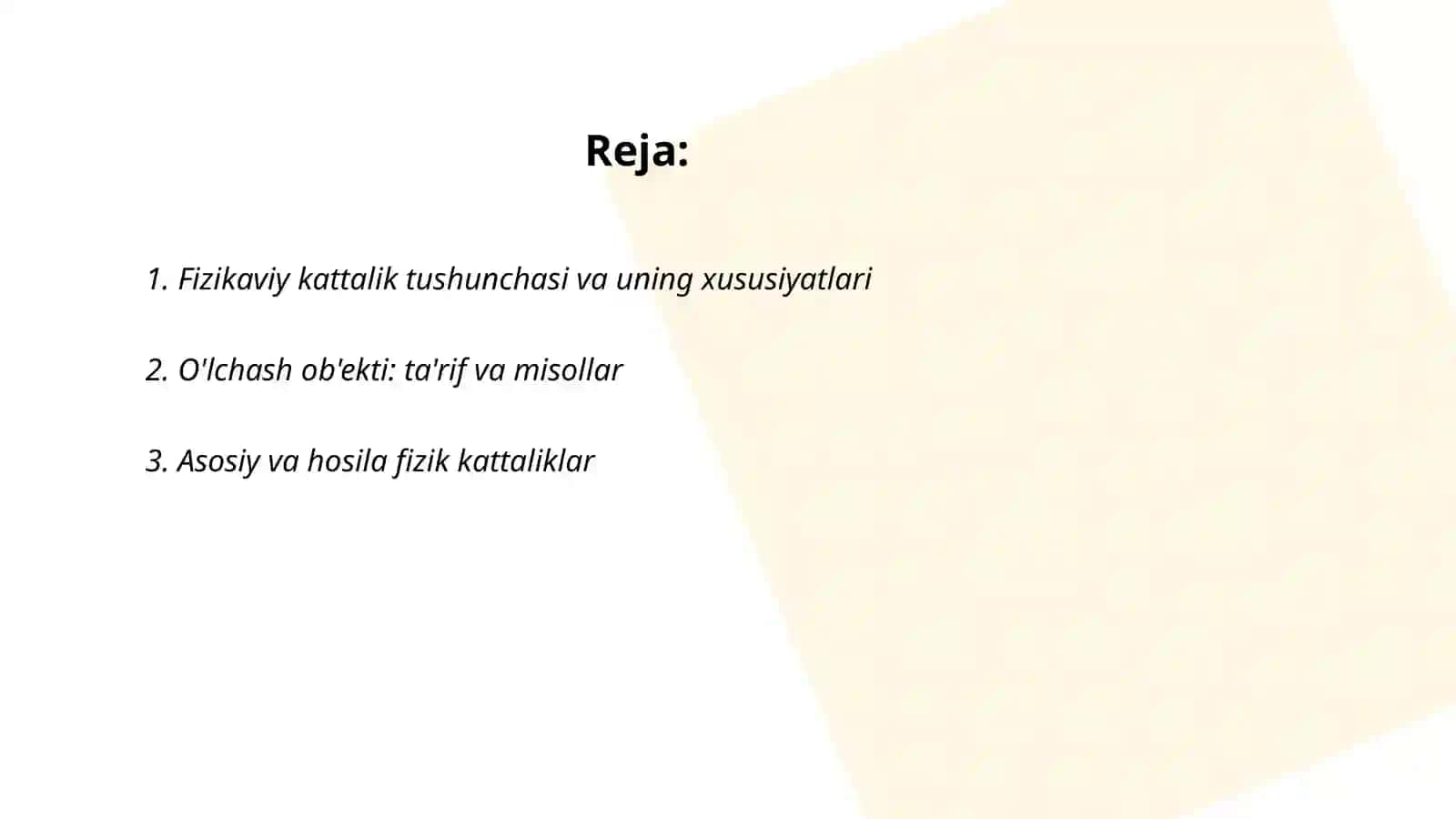 Fizikaviy kattaliklar va oʻlchash ob'ekti.Oʻlchash turlari 2