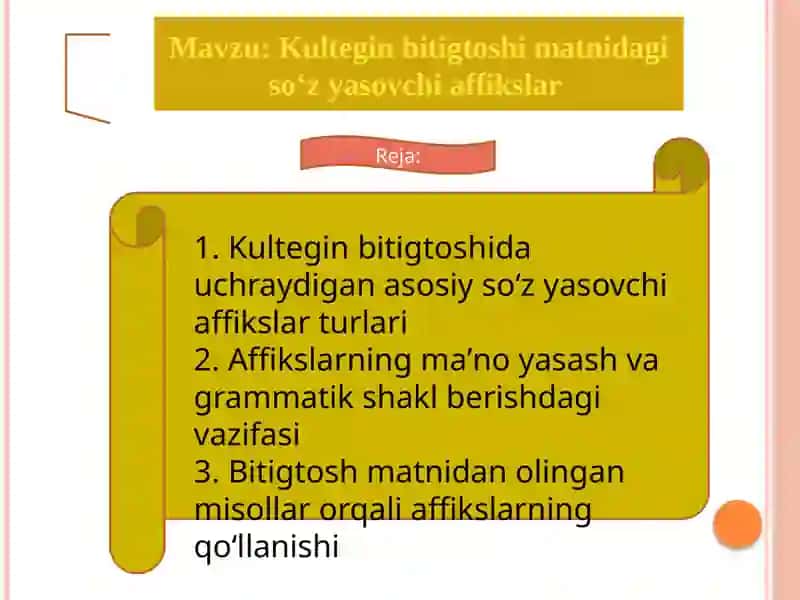 Kultegin bitigtoshida soʻzyasovchiaffikslar 2
