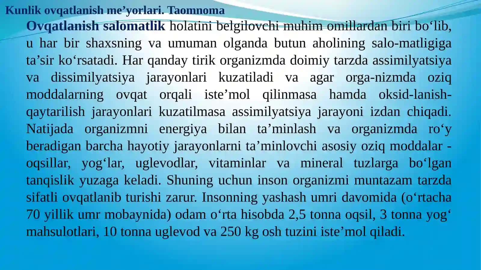 To`g`ri ovqatlanish asoslari. Kunlik ovqatlanish me’yorlari. Taomnoma 2