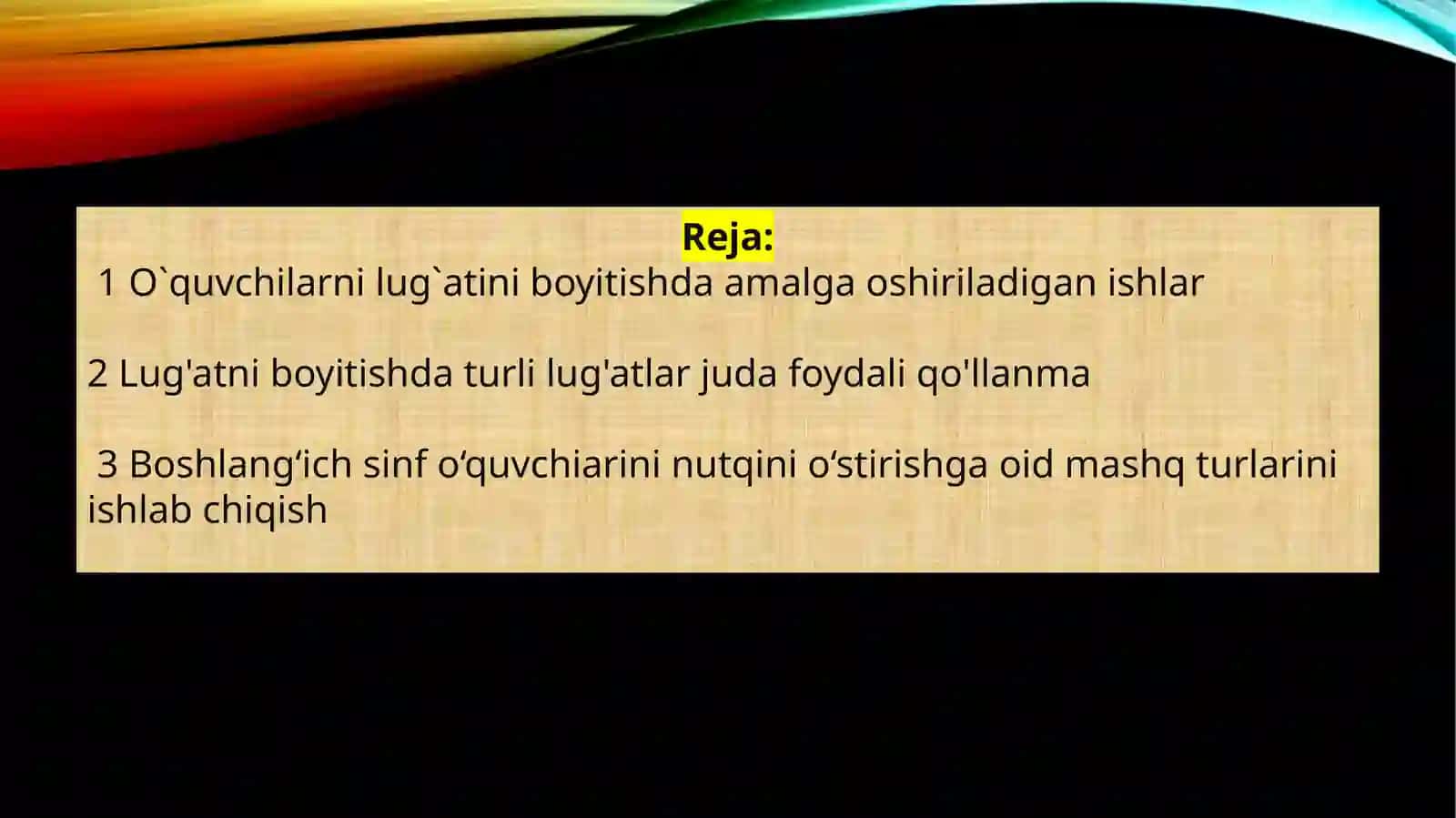 O‘quvchilarning lug‘atini boyitish ustida ishlash 2