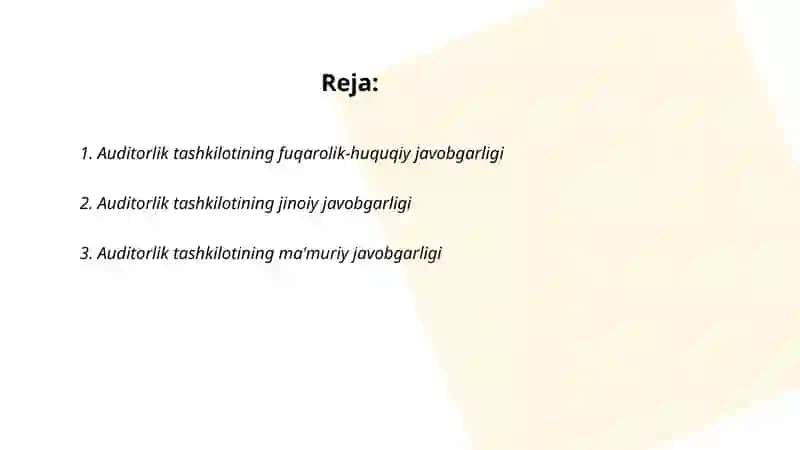 Auditorlik tashkilotining javobgarligi 2