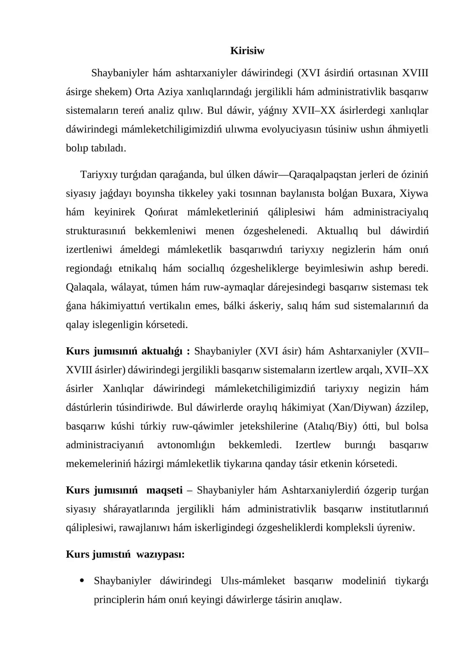 Shaybaniyler hám ashtarxaniylerde jergilikli hám administrativlik basqarıwı. Xanlıqlar dáwirindegi mámlekechiligimiz (XVII-XX ásirler) 2