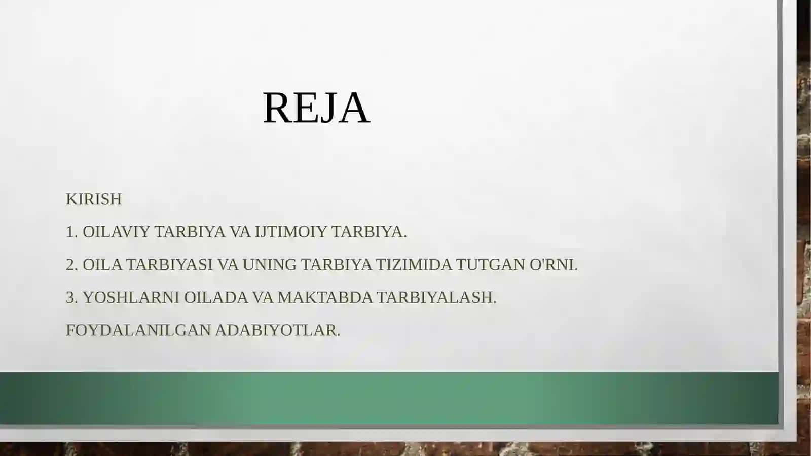 OILADA TARBIYA ASOSLARI 2