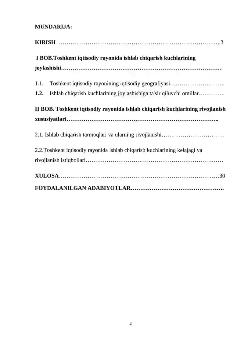Toshkent iqtisodiy rayonida ishlab chiqarish kuchlarining  joylashishi va rivojlanish xususiyatlari. 2