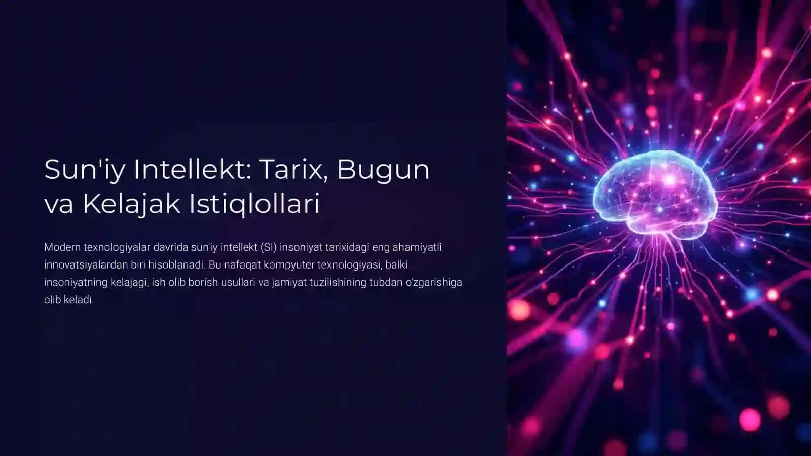 Sun'iy Intellekt: Tarix, Bugun va Kelajak Istiqlollari 2