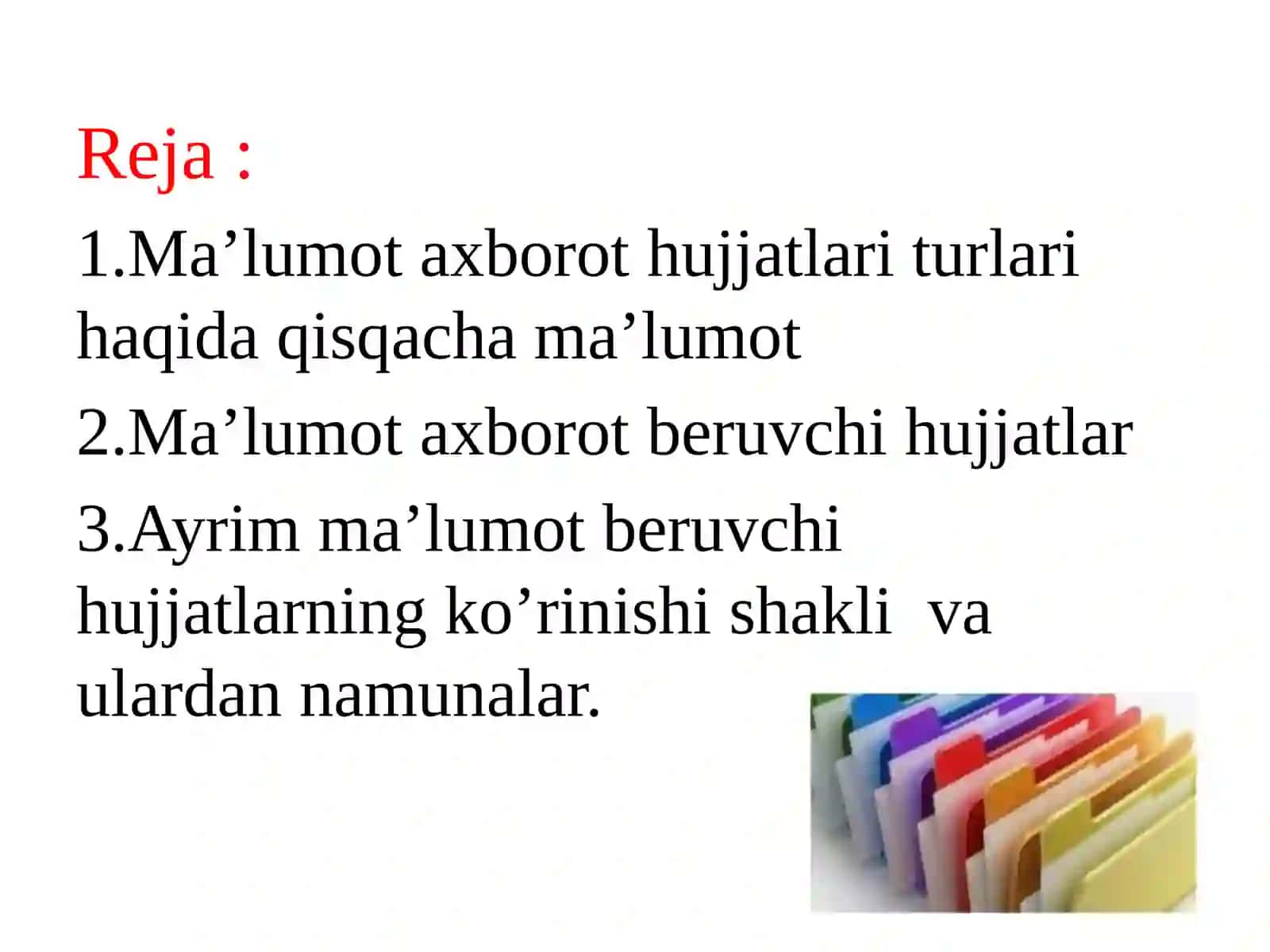 Ma’lumotaxborot xujjatlari 2