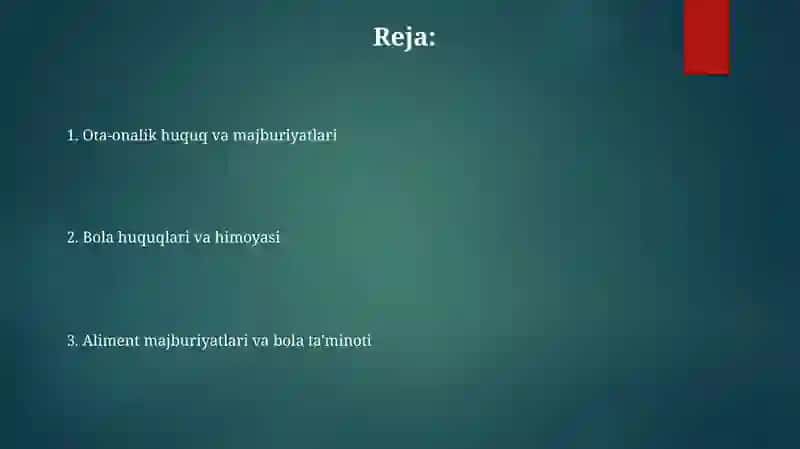Ota onalar va farzandlarning huquqiy burch va majburiyatlari 2