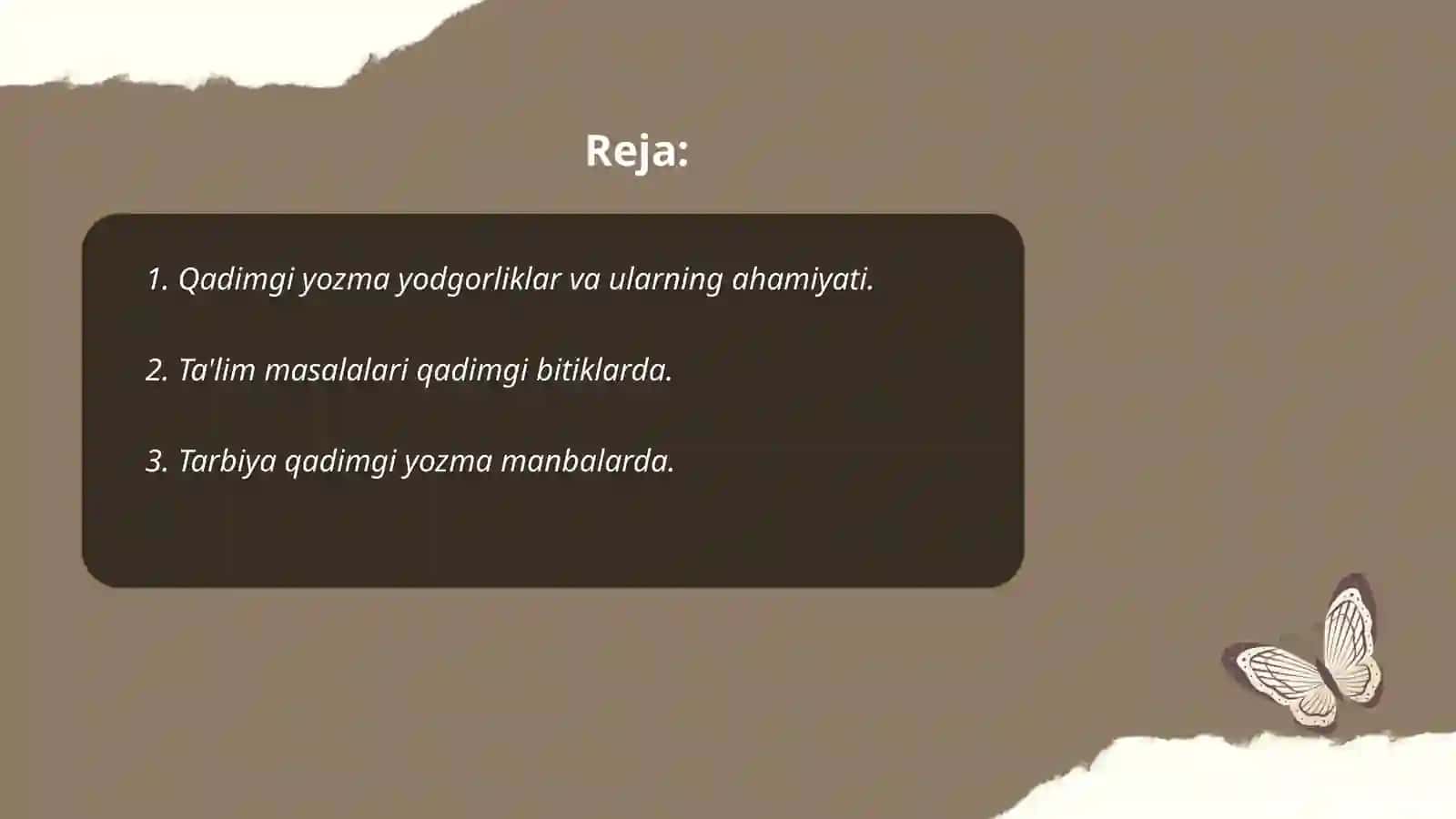 Eng qadimgi yozma yodgorliklarda ta'lim tarbiya masalasi 2