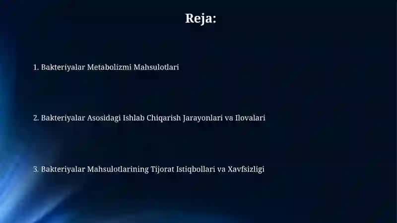 Bakteriyalarning ishlab chiqargan mahsulotlari 2